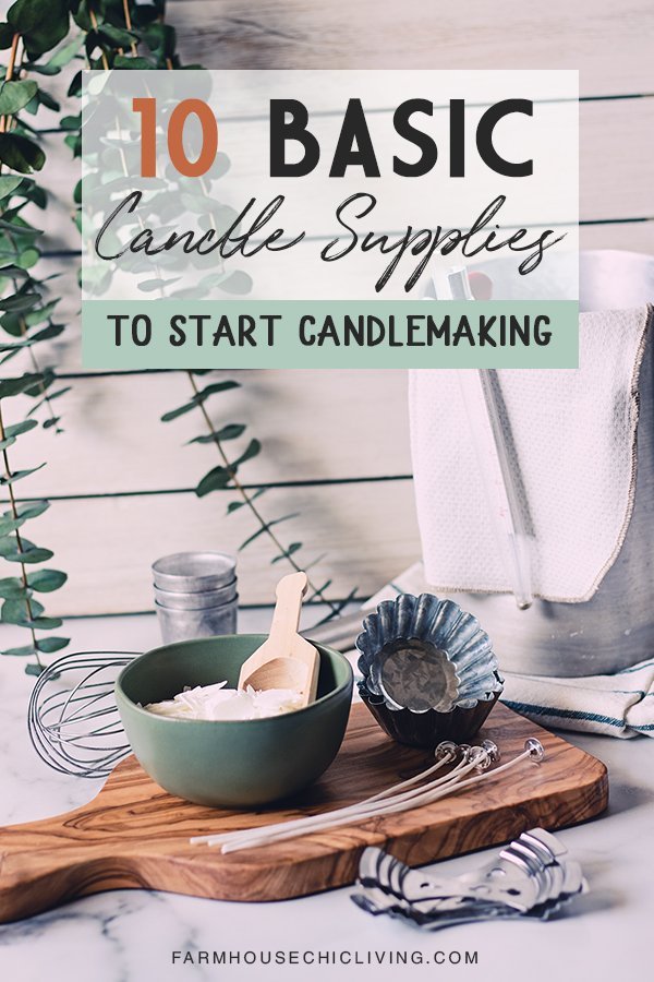 Ready to get your candle making supplies? Here’s a list of my favorites to make farmhouse candles with! 